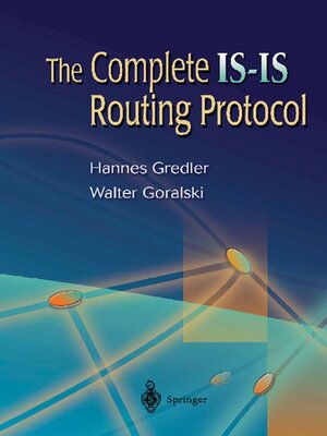 cover image of The Complete IS-IS Routing Protocol